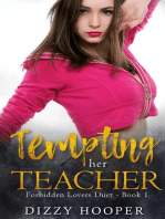Tempting Her Teacher: Forbidden Lovers Duet, #1