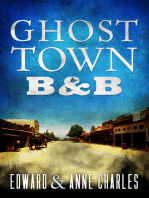 GhostTown B&B