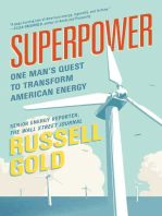 Superpower: One Man's Quest to Transform American Energy