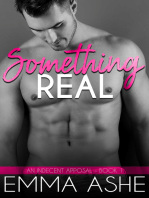 Something Real: A Beautiful Curvy Girl Insta-Love Alpha Billionaire Romance