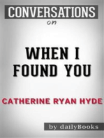 When I Found You: by Ryan Hyde | Conversation Starters