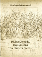 Divine Comedy. Two Lessons on Dante's Poem: When and Where the Story Takes Place