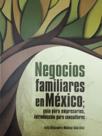 Negocios familiares en México: Guía para empresarios, introducción para consultores