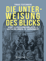 Die Unterweisung des Blicks: Visuelle Erziehung und visuelle Kultur im langen 19. Jahrhundert