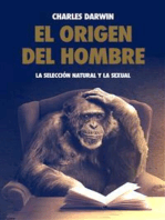 El origen del hombre, la selección natural y la sexual.: Premium Ebook