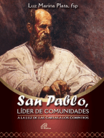 San Pablo, líder de comunidades: A la luz de la cartas de los Corintios
