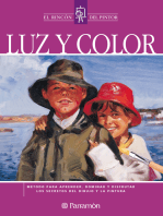 Luz y color: Método para aprender, dominar y disfrutar los secretos del dibujo y la pintura