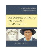 Defending Latina/o Immigrant Communities: The Xenophobic Era of Trump and Beyond