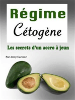 Régime Cétogène: Les secrets d'un accro à jeun [Secrets from a Fasting Weight Loss Junky]