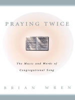 Praying Twice: The Music and Words of Congregational Song