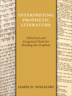 Interpreting Prophetic Literature: Historical and Exegetical Tools for Reading the Prophets
