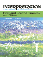 First and Second Timothy and Titus: Interpretation: A Bible Commentary for Teaching and Preaching