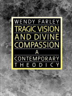 Tragic Vision and Divine Compassion: A Contemporary Theodicy