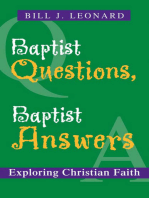 Baptist Questions, Baptist Answers: Exploring Christian Faith