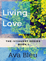 Living Love: The Ivyhurst Series, #1