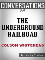 The Underground Railroad (Pulitzer Prize Winner) (National Book Award Winner) (Oprah's Book Club): A Novel by Colson Whitehead | Conversation Starters