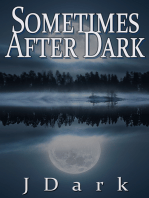 Sometimes After Dark