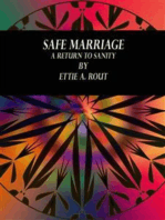 Safe Marriage: A Return to Sanity
