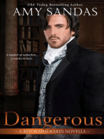 Dangerous: Reformed Rakes Novella, #2
