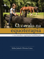 O Cavalo na Equoterapia: E na Interface Equitação/Reabilitação