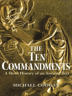 The Ten Commandments: A Short History of an Ancient Text