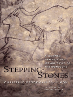 Stepping-Stones: A Journey through the Ice Age Caves of the Dordogne