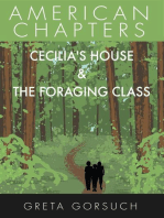 Cecilia's House & The Foraging Class: American Chapters