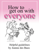 How To Get On With Everyone