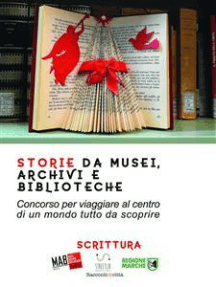 Storie da musei, archivi e biblioteche - i racconti (7. edizione)