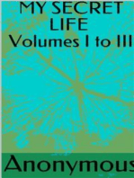 My Secret Life Volumes I To III
