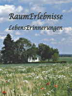 RaumErlebnisse - LebensErinnerungen