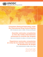 Competent National Authorities under the International Drug Control Treaties 2015/Autorités Nationales Compétentes au Titre des Traités Internationaux Concernant/Organismos Nacionales Competentes en Virtud de los Tratados Internacionales