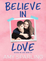 Believe in Love