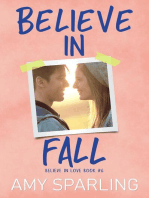 Believe in Fall: Believe in Love, #6