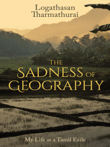 216px x 287px - The Sadness of Geography by Logathasan Tharmathurai - Ebook | Scribd