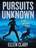 Pursuits Unknown: An Amy and Lars Novel