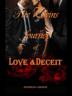 The Twins Journey of Love & Deceit