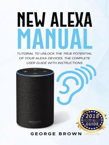New Alexa Manual Tutorial to Unlock The True Potential Your Alexa Devices. Complete User Guide with Instructions by George Brown - Ebook | Scribd
