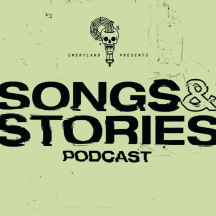 Songs &amp; Stories Podcast