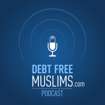 DebtFreeMuslims Podcast