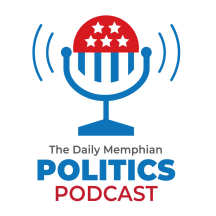 The Daily Memphian Politics Podcast