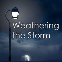 Weathering the Storm