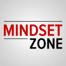 MINDSET ZONE PODCAST - Episodes Archive