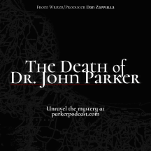 The Death of Dr. John Parker