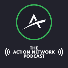 The Action Network Podcast