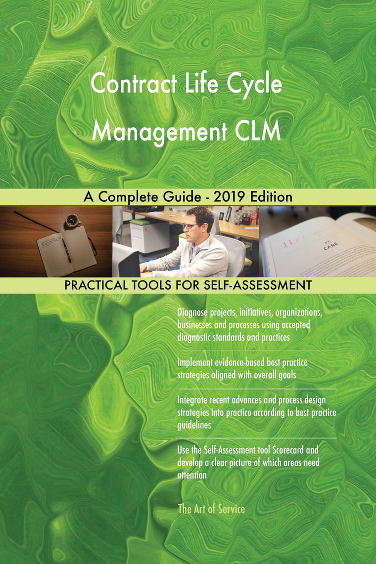 Contract Life Cycle Management CLM A Complete Guide - 2019 Edition by ...