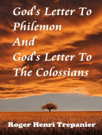 God's Letter To Philemon And God's Letter To The Colossians