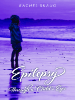 Epilepsy Through A Child's Eyes