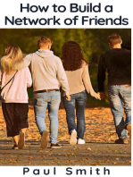 How to Build a Network of Friends