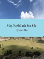 A Guy, Two Girls and a Serial Killer: An August Smith Adventure, #1